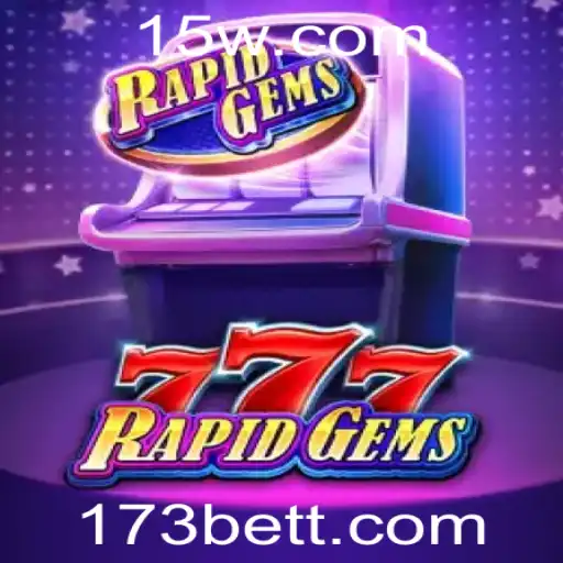 RapidGems777: Descubra o Jogo que Está Revolucionando as Apostas com 173 Bet