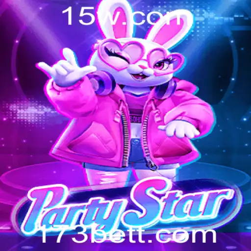 Descubra 'PartyStar': O Novo Jogo de Socialização e Apostas '173 bet'